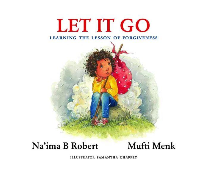 Let It Go: Learning The Lesson of Forgiveness