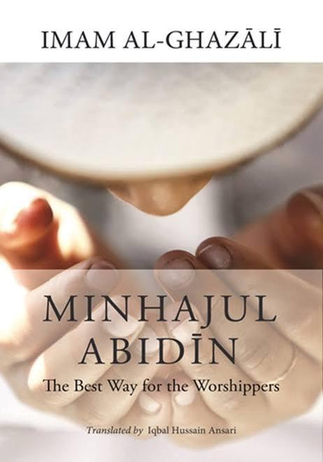Minhajul Abidin Best Way For Worshippers