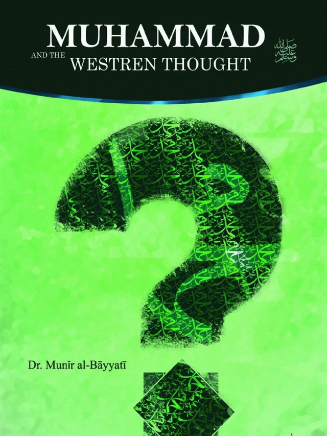 Muhammad And The Western Thought