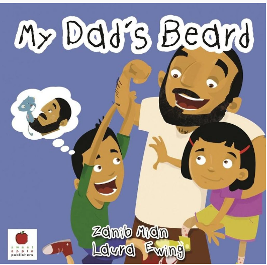 My Dad's Beard: Zanib Mian