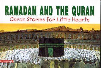 Ramadan and the Quran Quran Stories for Little Hearts
