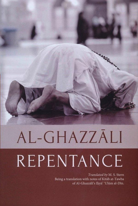 Al-Ghazali: Repentance