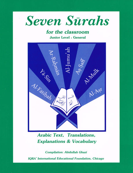 Seven Surahs For The Classroom : Junior Level