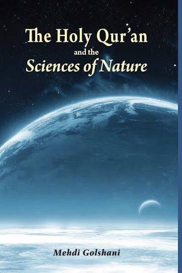 The Holy Qur’an and the Science of Nature