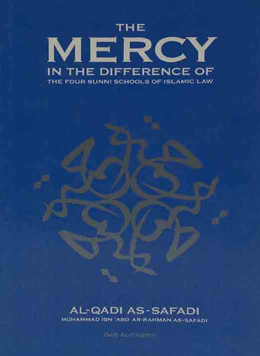 The Mercy in the Difference of the Four Schools of Islamic Law