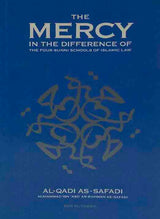 The Mercy in the Difference of the Four Schools of Islamic Law