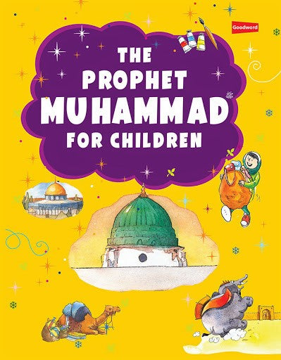 The Prophet Muhammad  for Children