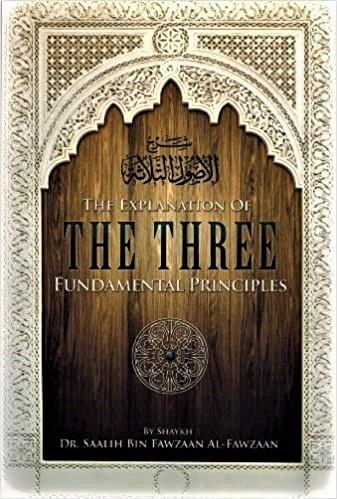 The Explanation Of The Three Fundamental Principles