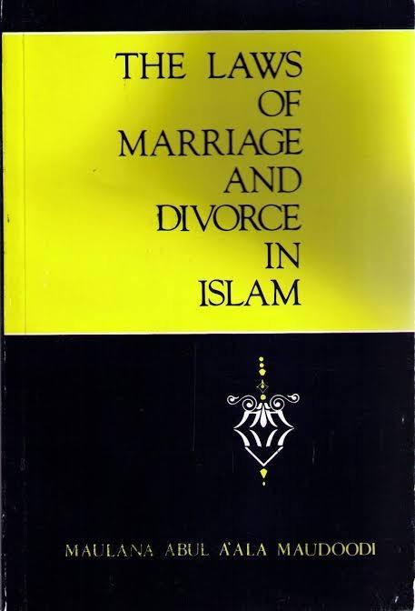 The Laws Of Marriage And Divorce In Islam