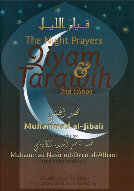 The Night Prayers  Qiyam and Tarawih