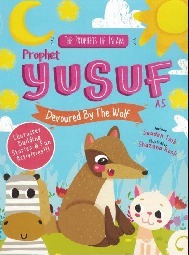 The Prophets of Islam | Prophet Yusuf Devoured By The Wolf