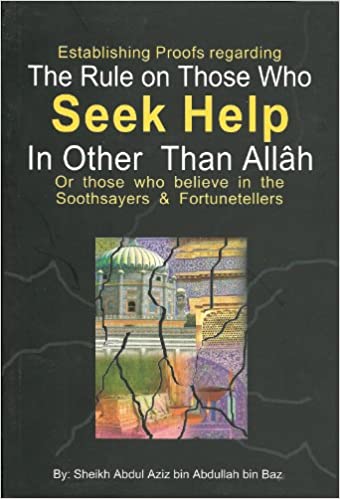 The Rules On Those Who Seek Help In Other Than Allah