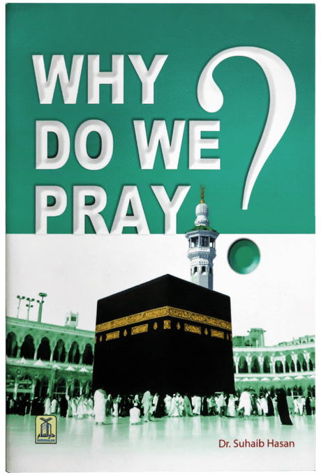 Why Do we Pray? 