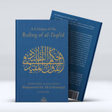 A Critique Of The Ruling Of al-Taqlid