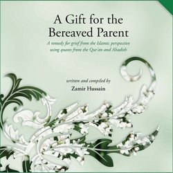 A Gift For The Bereaved Parent-0