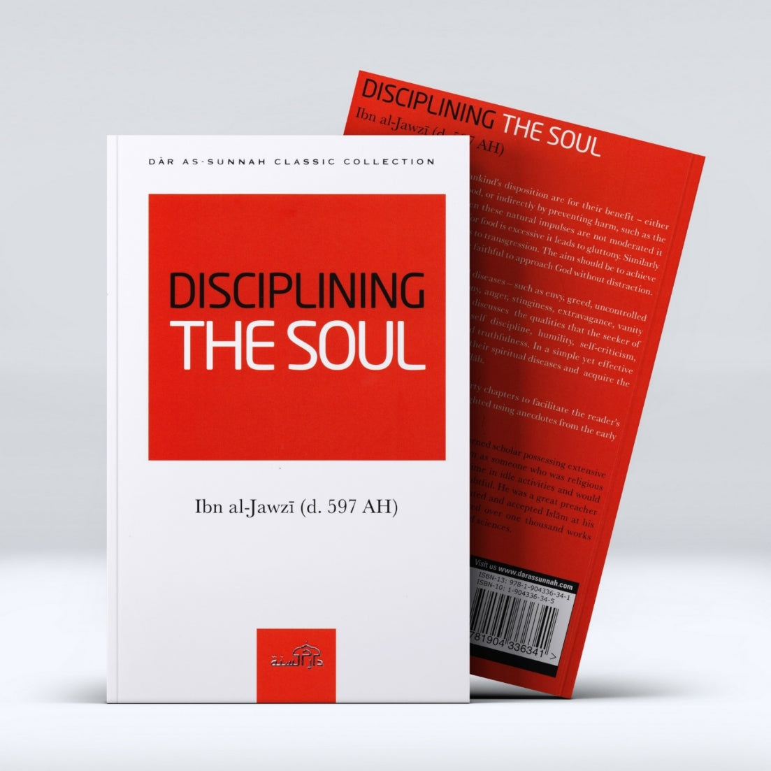Disciplining The Soul by Ibn al-Jawzi
