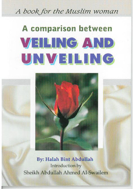 A Comparison Between Veiling and UnVeiling