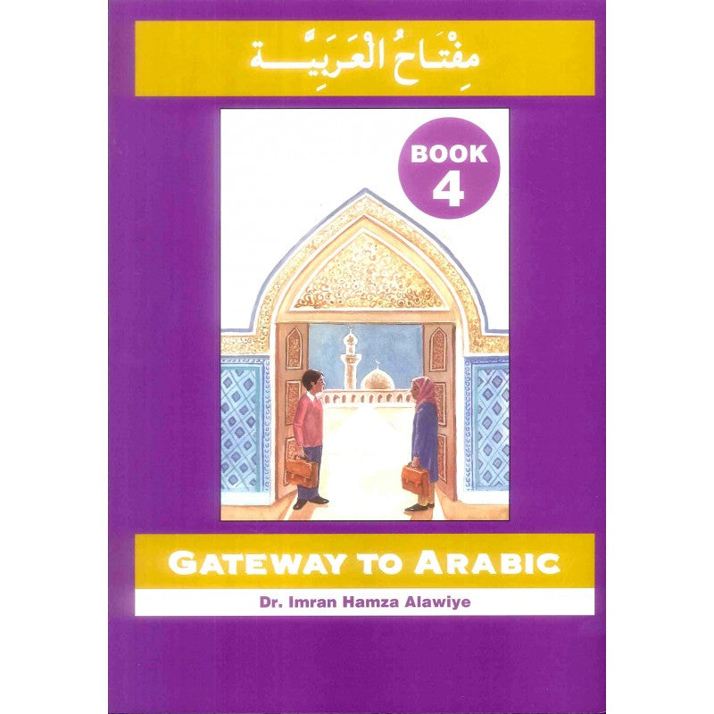 Gateway to Arabic Book 4-0