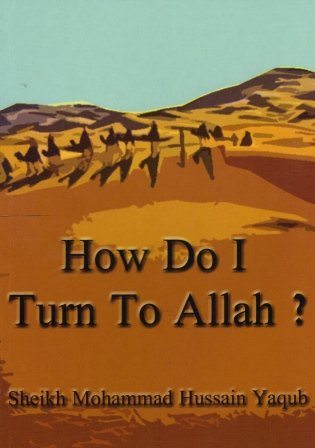 How Do I Turn To Allah? -0