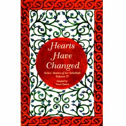 Hearts Have Changed: The Stories of the Sahaba- Volume 4-0