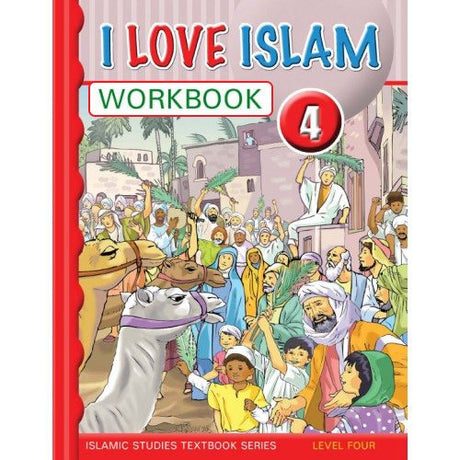 I Love Islam Text & Workbook Grade/Level 4-3262