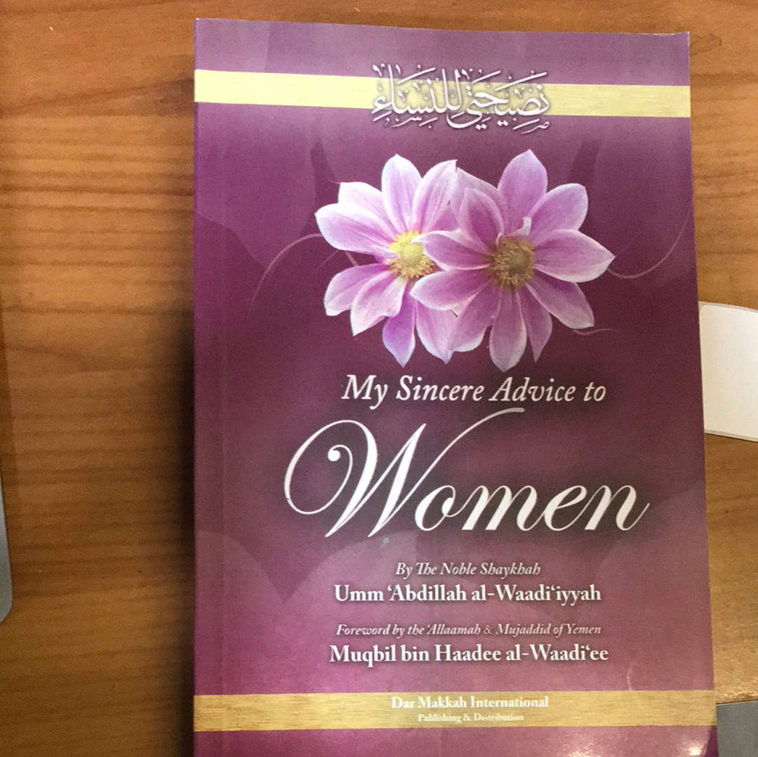 My Sincere Advice to women (Soft Cover)