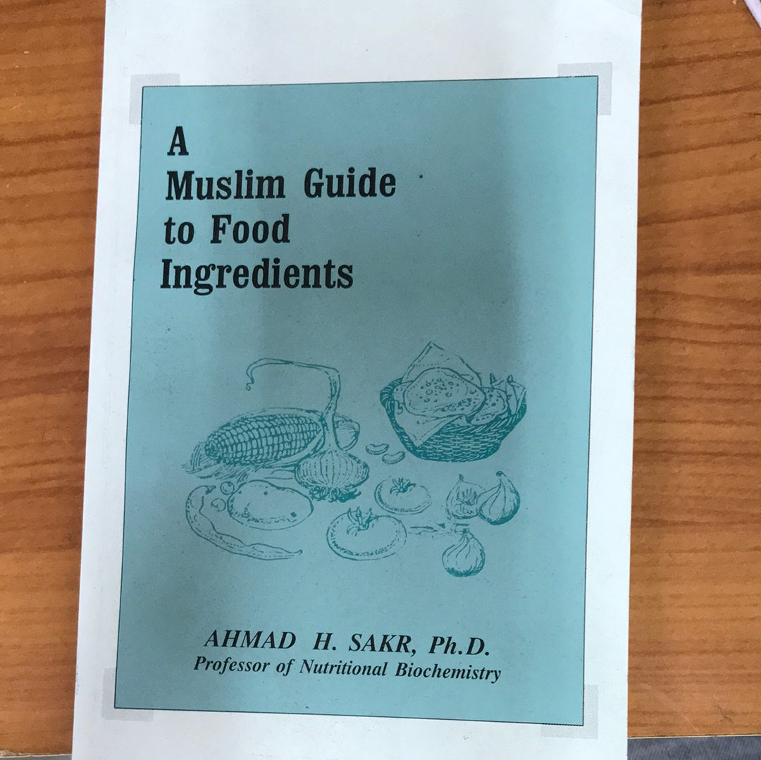 A Muslim Guide To Food Ingredients
