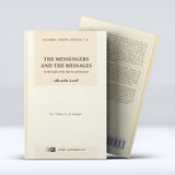 Islamic Creed Series Vol. 4 - The Messengers And The Messages
