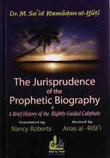 The Jurisprudence Of The Prophetic Biography - Darussalam Islamic Bookshop Australia