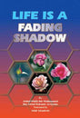 Life is a Fading Shadow - Darussalam Islamic Bookshop Australia
