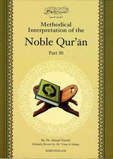 Methodical Interpretation of the Noble Quran - Part 30-0