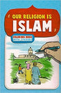Our Religion is Islam a Coloring Book for Children