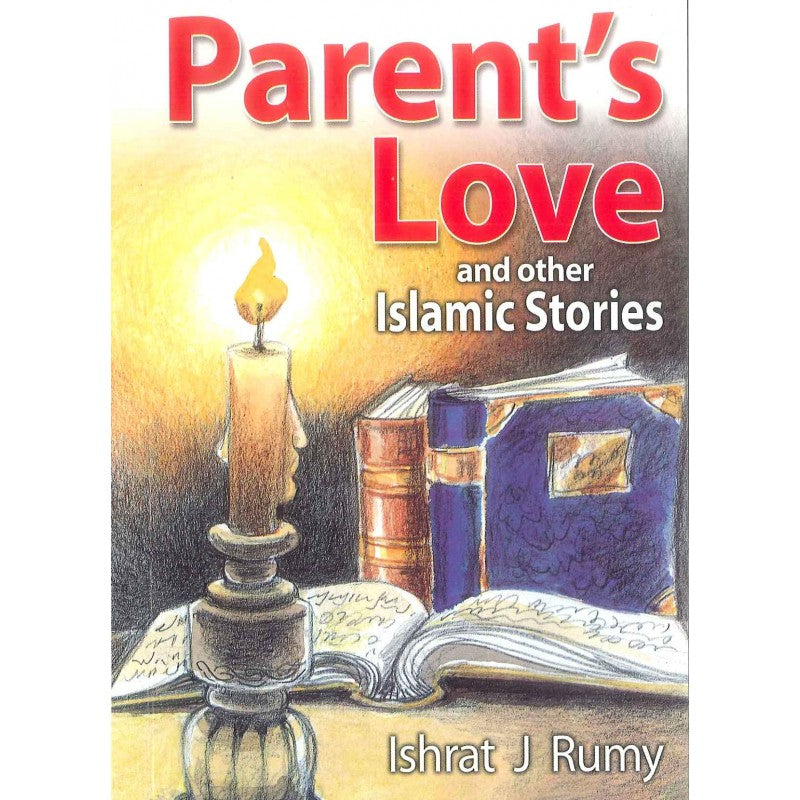 Parent's love and other Islamic stories-0