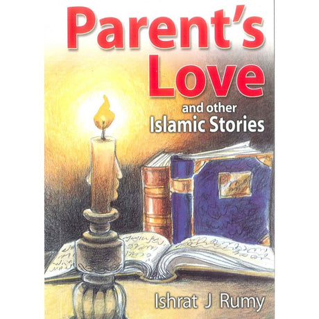 Parent's love and other Islamic stories-0