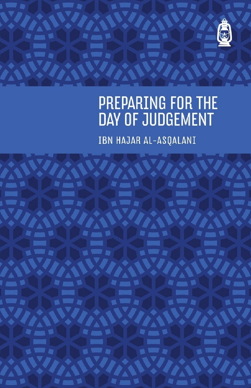 Preparing For The Day of Judgement