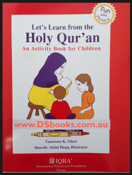 Lets Learn from the Holy Qur'an: An Activity Book for Children-0