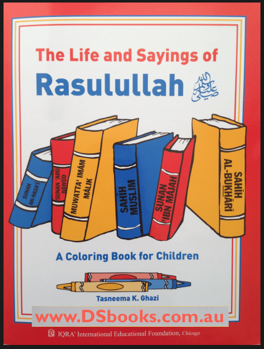 The Life and Sayings of Rasulullah-0