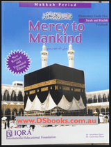 Mercy to Mankind Textbook: Makkah Period-0