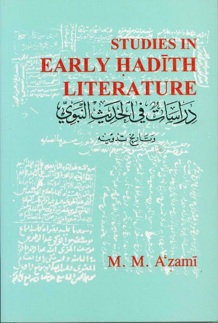 Studies in Early Hadith Literature -0