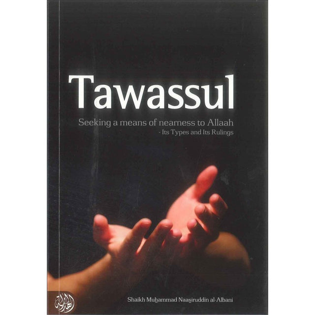 Tawassul - Darussalam Islamic Bookshop Australia