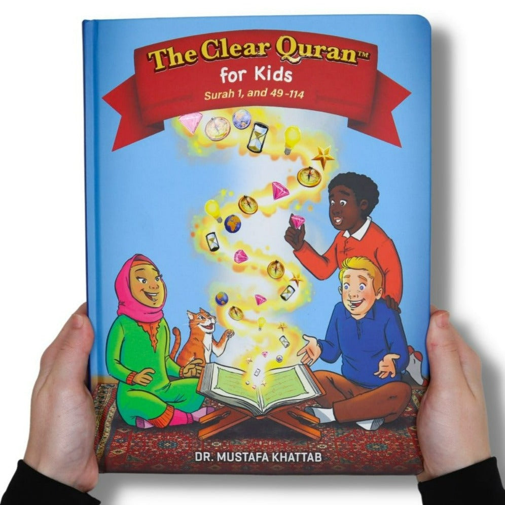 Tafsir for Kids - The Clear Quran for Kids Surahs 49-114