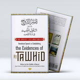 The Easiest Explanation of Beneficial Speech in Establishing the Evidences of At Tawhid
