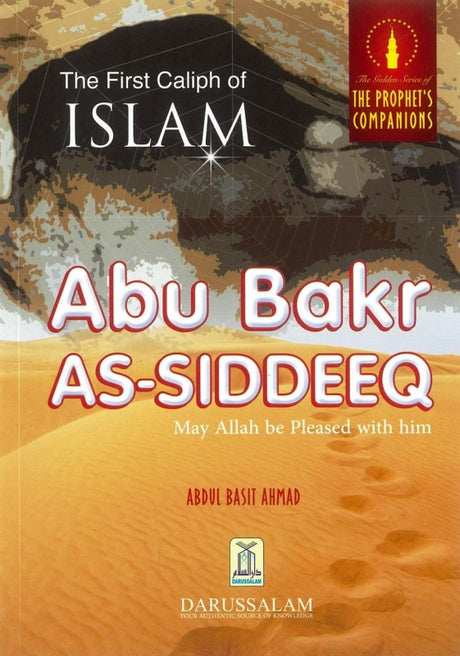 The First Caliph of Islam: Abu Bakr As-Siddeeq-0