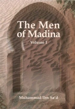 The Men of Madina - at-Tabaqat al-Kabir Volume 1 - Darussalam Islamic Bookshop Australia