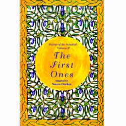 The First Ones: The Stories of the Sahaba- Volume 2-0