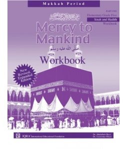 Mercy to Mankind Workbook: Makkah Period-0